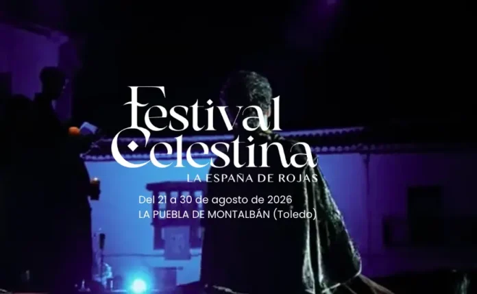 Festival Celestina 2026 - La Puebla de Montalbán