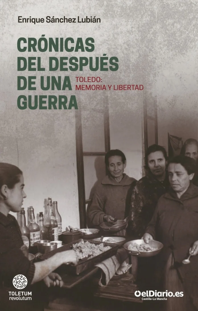 El nuevo libro de Enrique Sánchez Lubián rescata de los archivos la "memoria" de los toledanos que el franquismo sepultó