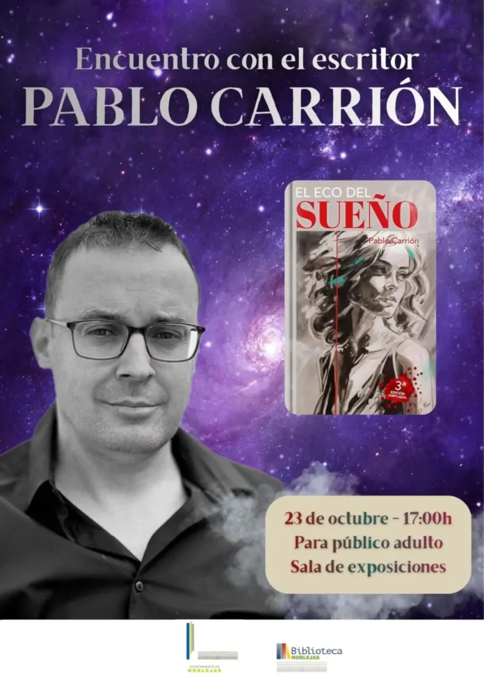 Encuentro con el escritor Pablo Carrión en Noblejas
